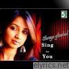 Shreya Ghoshal - Sing for You