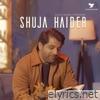 Shuja Haider X Freebird Music - EP