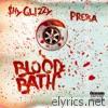 Shy Glizzy - Blood Bath (feat. Pressa) - Single
