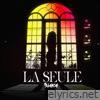 La Seule - Single