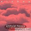 Artificial Flavors (Remastered)