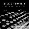 Sick Of Society lyrics