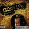 Sick Puppies - Dressed Up As Life