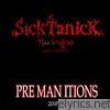 Sicktanick - Premanitions