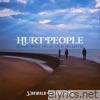 Hurt People (Love Will Heal Our Hearts) - Single