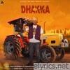 Dhakka (feat. Afsana Khan) - Single