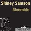 Sidney Samson - Riverside