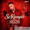Se Rompió - Single