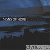 Signs Of Hope - Choices Made
