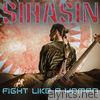 Sihasin - Fight Like a Woman