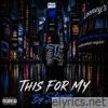This For My - Single