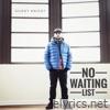 No Waiting List - Single