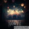 For What It's Worth - EP