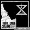 Theoretically Speaking III