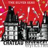 Silver Seas - Chateau Revenge!