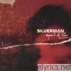 Silverman - Speed of Life Pt 2
