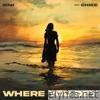 Where You Dey (feat. Chike) - Single