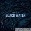 Black Water - Single