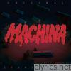 Machina (Original Motion Picture Soundtrack)