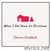 When I Get Home It's Christmas (feat. The Girls from Oz) - Single