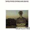Simple Minds - Empires and Dance (Remastered)