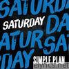 Simple Plan - Saturday - Single