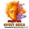 Sweet Child (Crooked Soul Remix) - Single