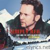 Simply Red - Love and the Russian Winter (Expanded Edition)