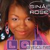 Sinai Rose - LOL - EP