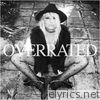 Overrated - Single