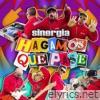 Hagamos que pase - Single