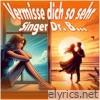 Vermisse Dich so Sehr - Single