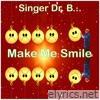 Make Me Smile - Single