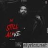 I'M STILL ALIVE (LP 1) - EP