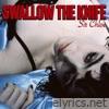 Sir Chloe - Swallow the Knife