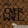 Over the Wall (feat. Duppy) - Single