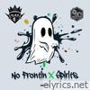 No Frontin / Spirits - Single