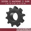 Sister Machine Gun - [R]evolution