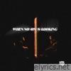 WHEN NO ONE'S LOOKING - EP
