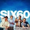 Six60 lyrics