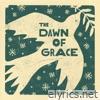 Sixpence None The Richer - The Dawn of Grace (Deluxe)