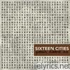 Sixteen Cities - Your Love Is Worship - EP