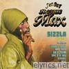 Sizzla - Reggae Max, Pt. 2