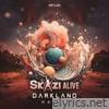 Alive (Darkland Remix) - Single