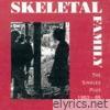 Skeletal Family - Best Of…: The Singles Plus 1983-85