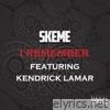 I Remember (feat. Kendrick Lamar) - Single