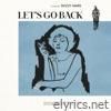 Let's Go Back - Single