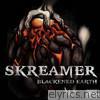 Skreamer - Blackened Earth