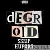 Degroid (feat. Hupore) - Single