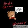 Skrizzy - Safe Space - Single
